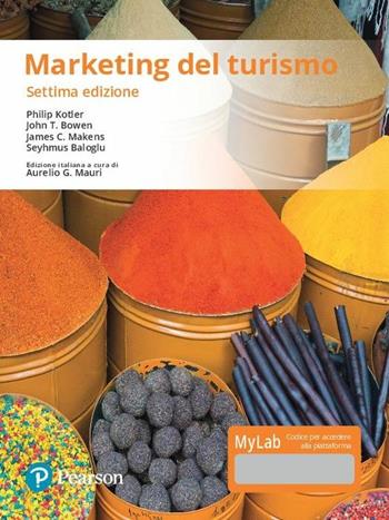 Marketing del turismo. Ediz. Mylab