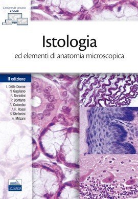 Istologia ed elementi di anatomia microscopica