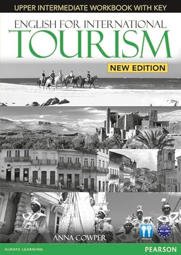 English for International Tourism Upper Intermediate New Edition Workbook with Key