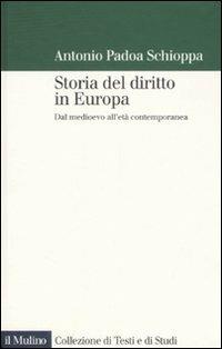 Storia del diritto in Europa. Dal Medioevo all'età contemporanea