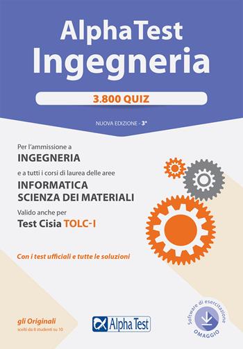 Alpha Test. Ingegneria 3800 quiz. Nuova ediz. Con software