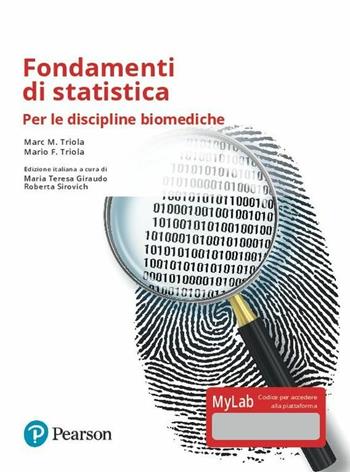 Fondamenti di statistica. Per le discipline biomediche. Ediz. mylab. Con Contenuto digitale per accesso online